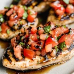 30-Minute Bruschetta Chicken (Grilled or Baked)